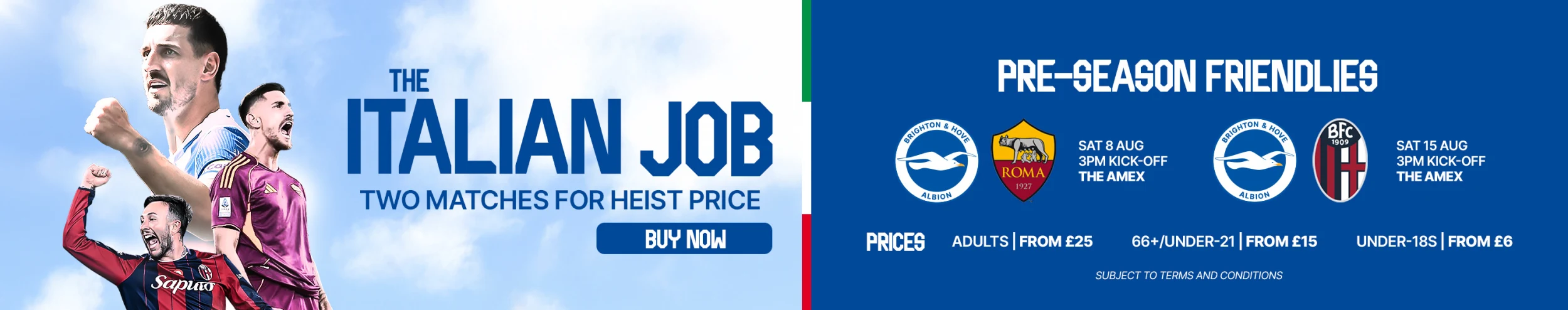 The Italian Job - Two matches for heist price