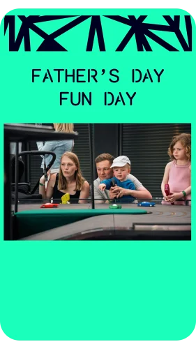 Father's Day Fun Day