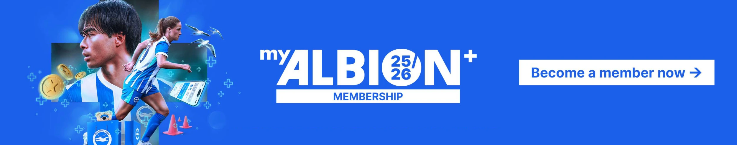 my albion plus membership 2025/2026 season. become a member now