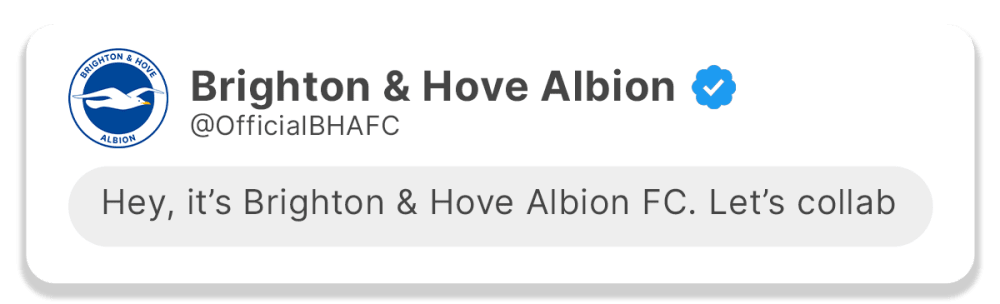 Image of Brighton & Hove Albion DM - Hey, it's Brighton & Hove Albion FC. Let's collab